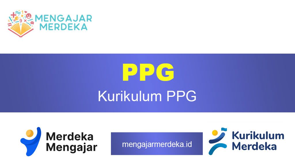 Kurikulum PPG: Panduan Lengkap untuk Calon Guru Profesional