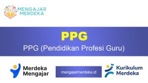 PPG (Pendidikan Profesi Guru)