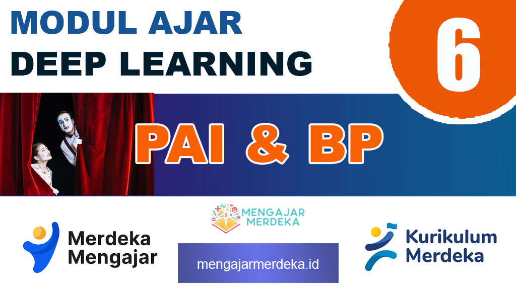 Modul Ajar Deep Learning PAI dan BP Kelas 6 SD/MI