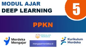 Modul Ajar Deep Learning PPKN Kelas 5