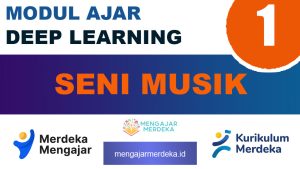 Modul Ajar Deep Learning Seni Musik Kelas 1