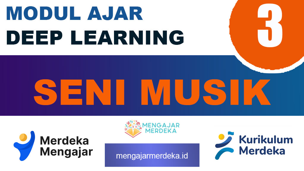 Modul Ajar Deep Learning Seni Musik Kelas 3 SD/MI