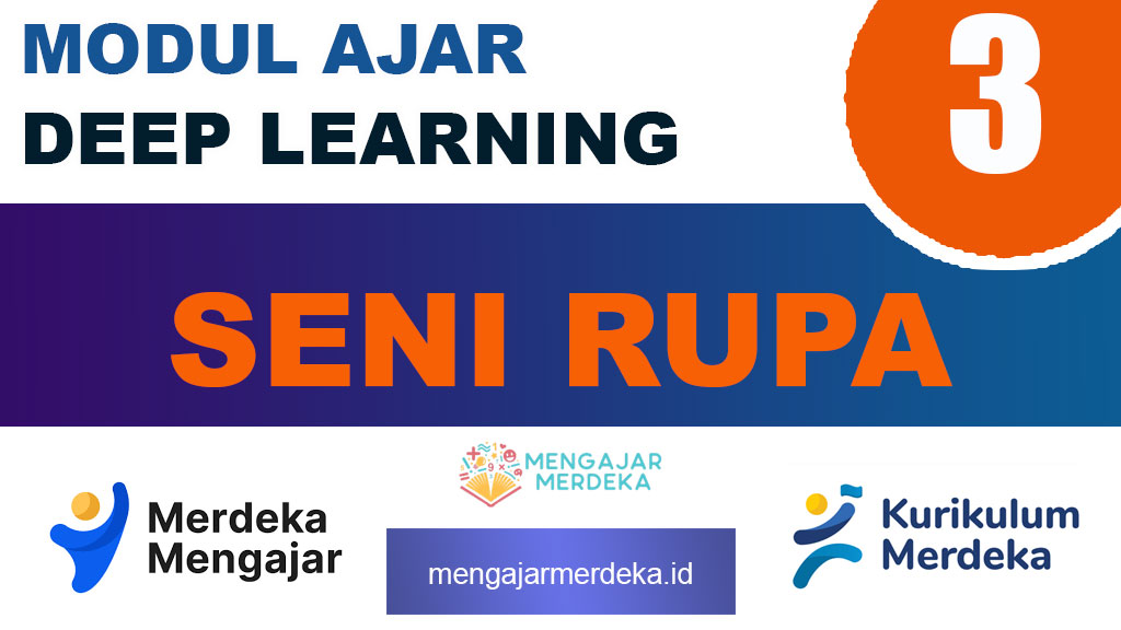 Modul Ajar Deep Learning Seni Rupa Kelas 3 SD/MI