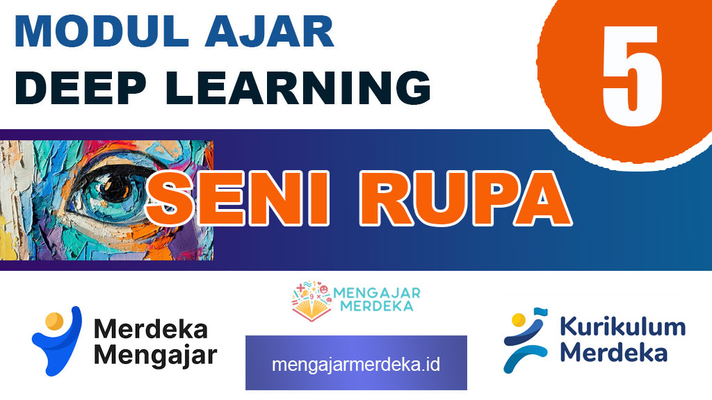 Modul Ajar Deep Learning Seni Rupa Kelas 5 SD/MI