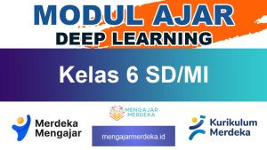 Modul Ajar SD Deep Learning Kelas 6