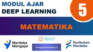 Modul ajar Deep Learning Matematika kelas 5