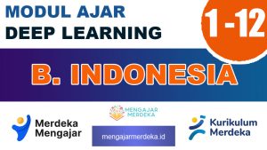 Modul Ajar Bahasa Indonesia Deep Learning Kelas 1-12