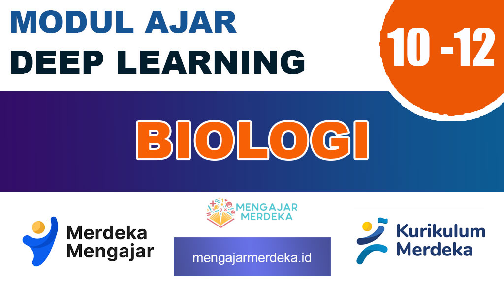 Modul Ajar Deep Learning Biologi Kelas 10, 11, 12 SMA