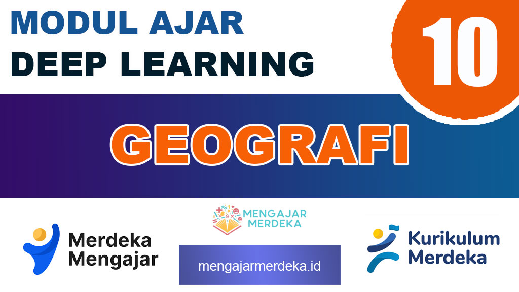 Modul Ajar Deep Learning Geografi Kelas 10 SMA/MA
