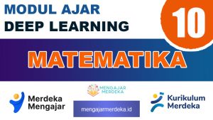Modul Ajar Deep Learning Matematika Kelas 10