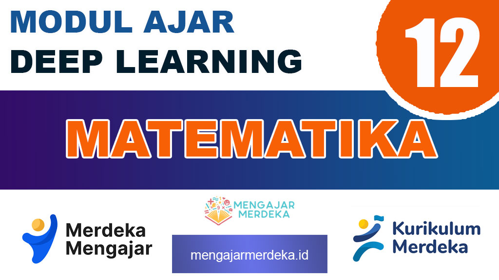 Modul Ajar Deep Learning Matematika Kelas 12 SMA/MA