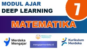Modul Ajar Deep Learning Matematika Kelas 7