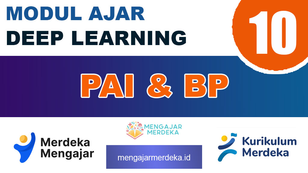 Modul Ajar Deep Learning PAI dan BP Kelas 10 SMA/MA