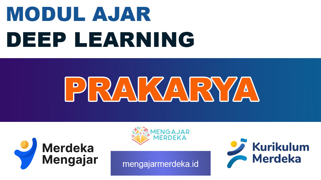 Modul Ajar Deep Learning Prakarya SMP dan SMA