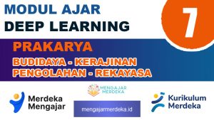 Modul Ajar Deep Learning Prakarya Kelas 7