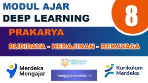 Modul Ajar Deep Learning Prakarya Kelas 8