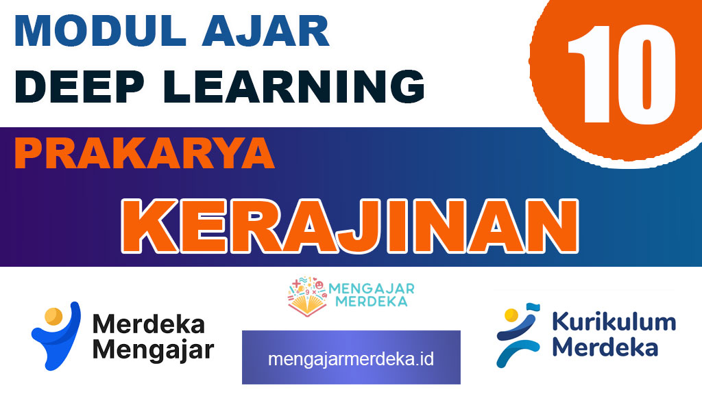 Modul Ajar Deep Learning Prakarya Kerajinan Kelas 10 SMA/MA