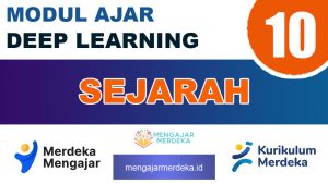 Modul Ajar Deep Learning Sejarah Kelas 10