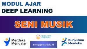 Modul Ajar Deep Learning Seni Musik