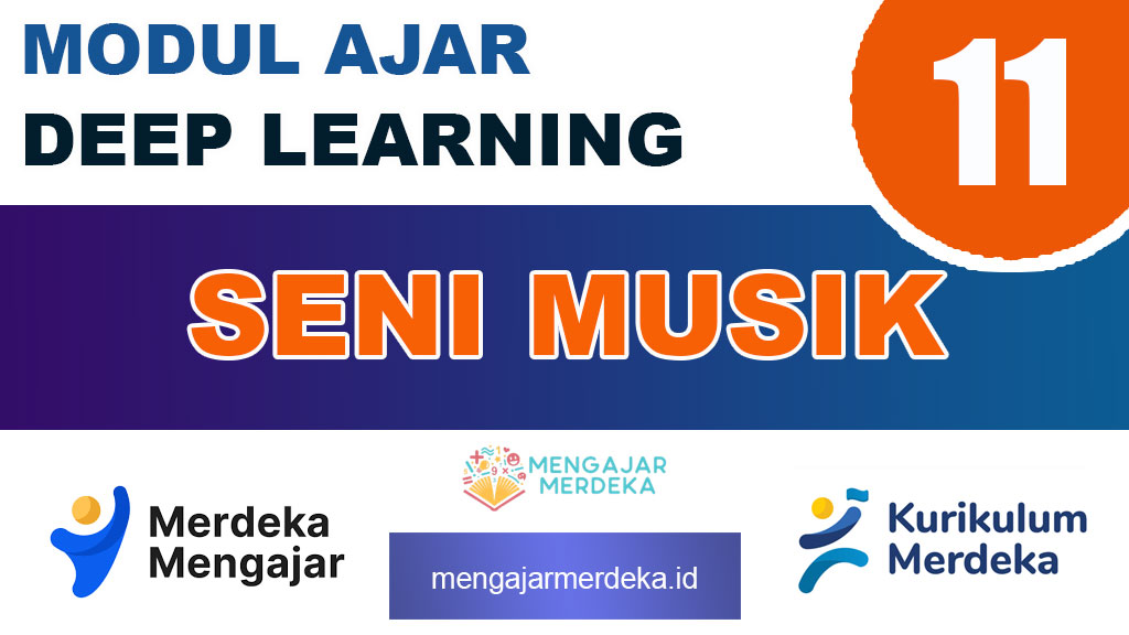 Modul Ajar Deep Learning Seni Musik Kelas 11 SMA/MA