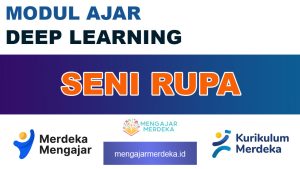 Modul Ajar Deep Learning Seni Rupa