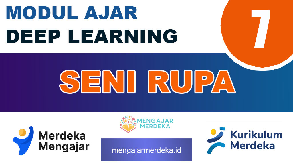 Modul Ajar Deep Learning Seni Rupa Kelas 7 SMP/MTs