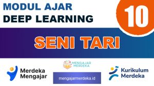 Modul Ajar Deep Learning Seni Tari Kelas 10