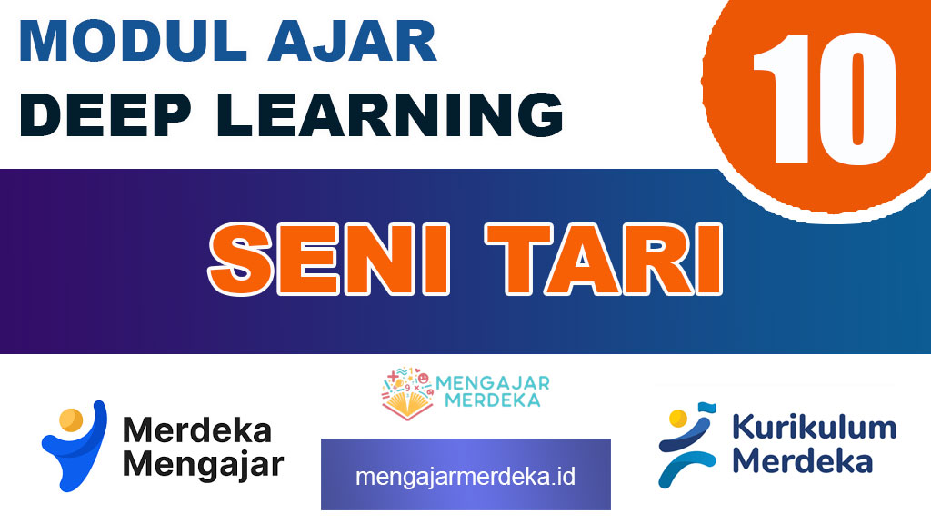 Modul Ajar Deep Learning Seni Tari Kelas 10 SMA/MA
