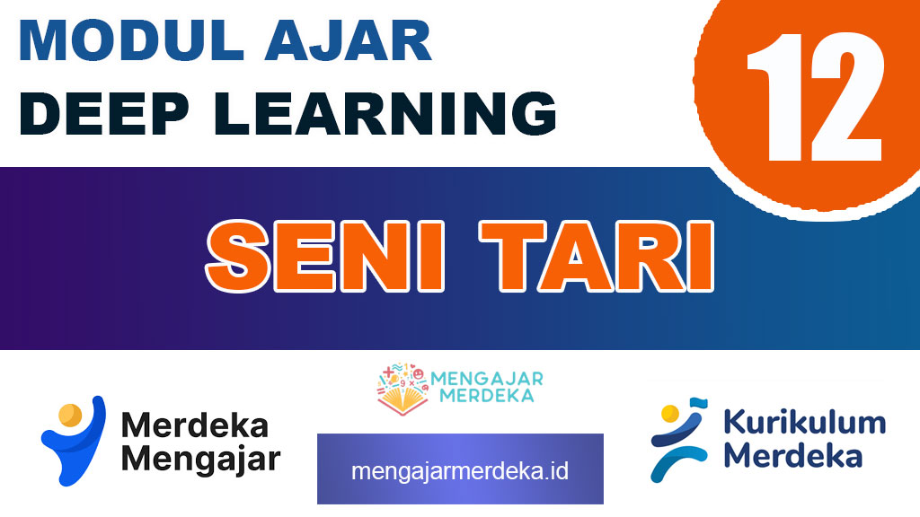 Modul Ajar Deep Learning Seni Tari Kelas 12 SMA/MA