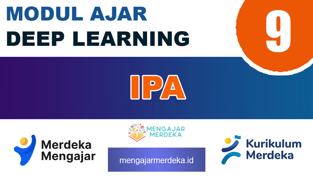 Modul Ajar IPA Deep Learning Kelas 9 SMP/MTs