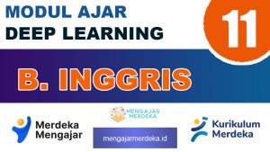 Modul Ajar Deep Learning Bahasa Inggris Kelas 11