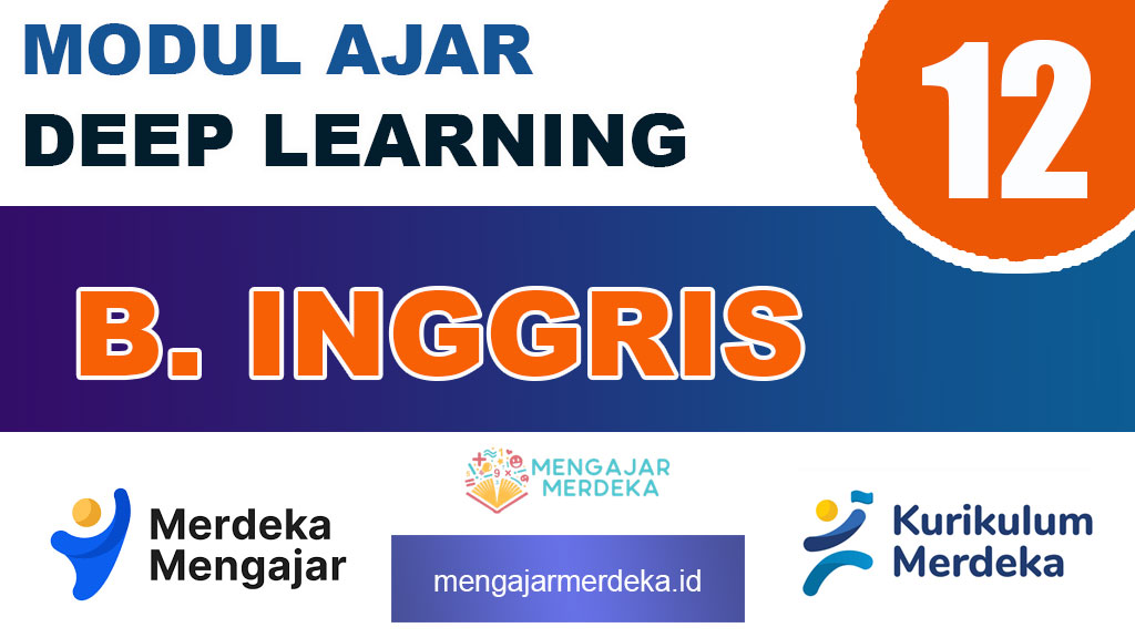 Modul Ajar Deep Learning Bahasa Inggris Kelas 12 SMA/MA