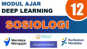 Modul Ajar Deep Learning Sosiologi Kelas 12