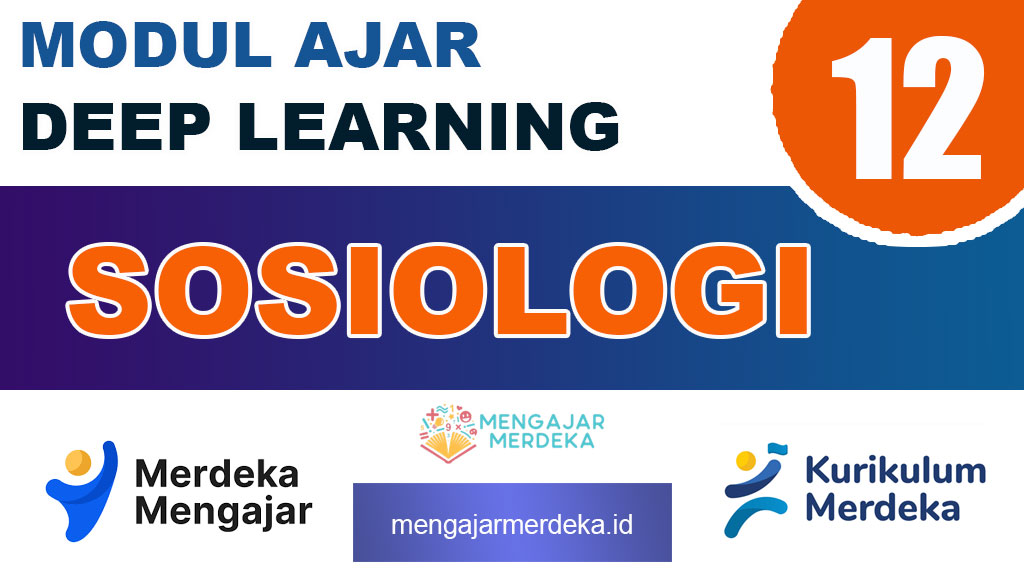 Modul Ajar Deep Learning Sosiologi Kelas 12 SMA/MA