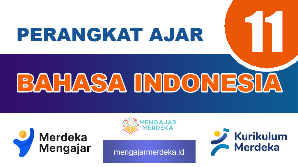 Perangkat Ajar Bahasa Indonesia Kelas 11 SMA/MA Deep Learning