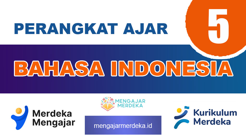 Perangkat Ajar Bahasa Indonesia Kelas 5 SD/MI Deep Learning