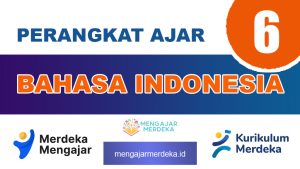 Perangkat Ajar Bahasa Indonesia Kelas 6