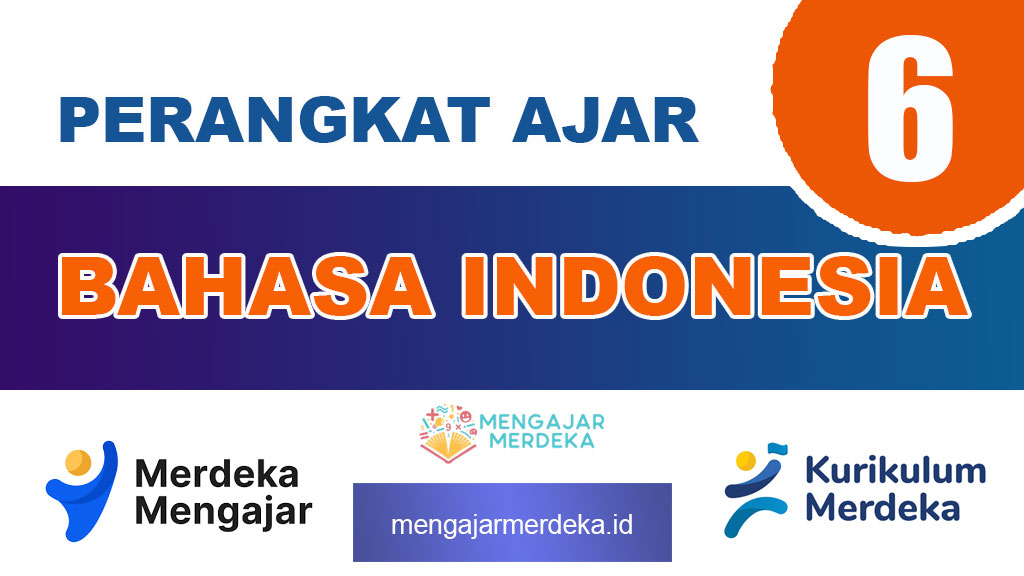 Perangkat Ajar Bahasa Indonesia Kelas 6 SD/MI Deep Learning
