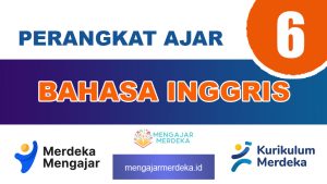 Perangkat Ajar Bahasa Inggris Kelas 6