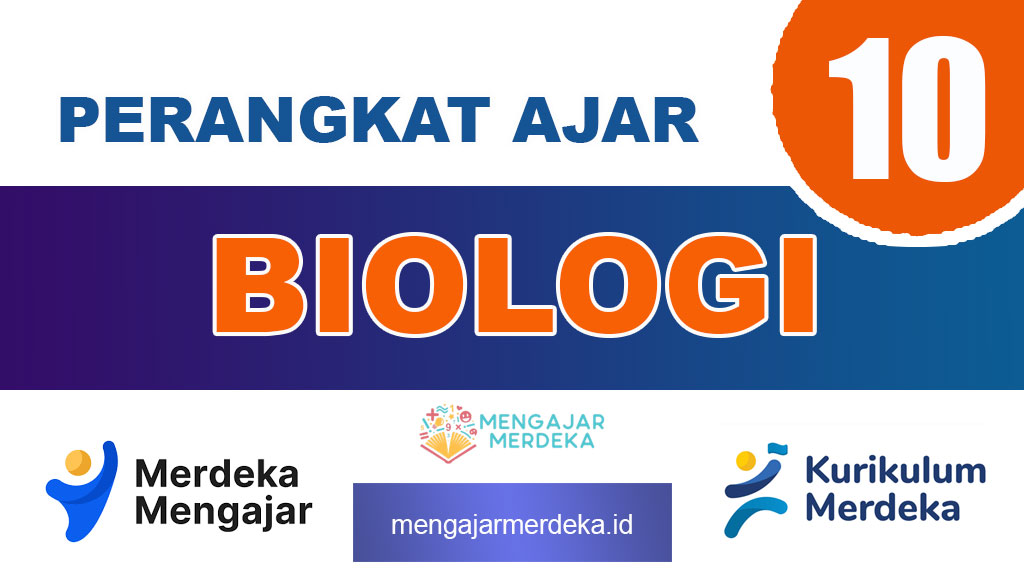 Perangkat Ajar Biologi Kelas 10 SMA/MA Deep Learning Kurikulum Merdeka
