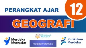 Perangkat Ajar Deep Learning Geografi Kelas 12