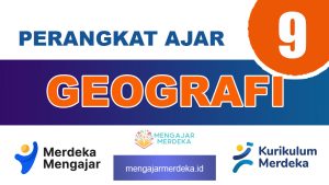 Perangkat Ajar Deep Learning Geografi Kelas 9
