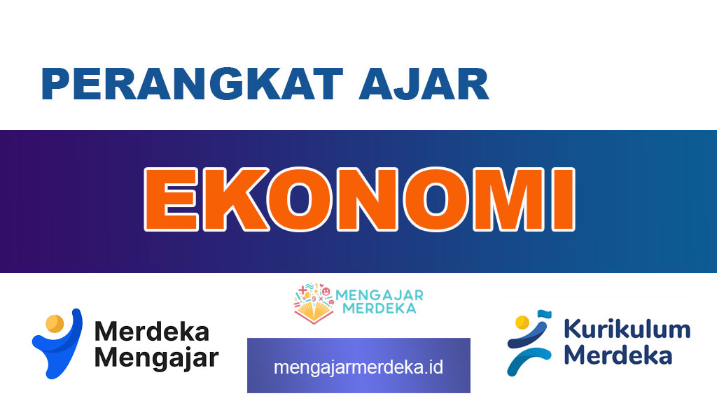 Perangkat Ajar Ekonomi Kelas 10, 11, 12 SMA/MA Deep Learning Kurikulum Merdeka