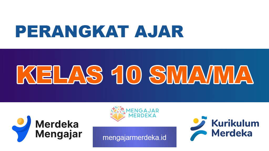 Perangkat Ajar Kelas 10 SMA/MA Kurikulum Merdeka Deep Learning