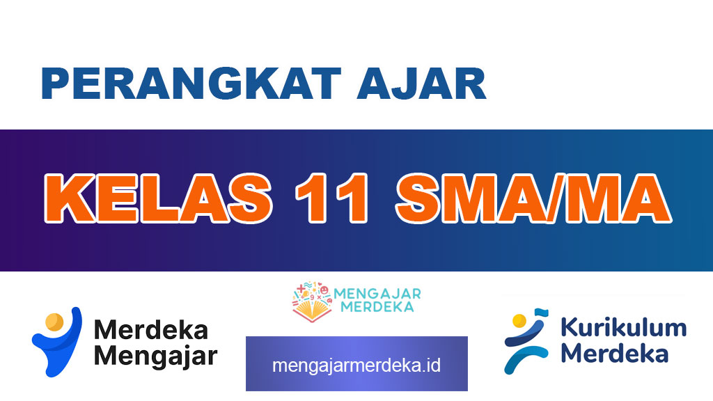 Perangkat Ajar Kelas 11 SMA/MA Kurikulum Merdeka Deep Learning