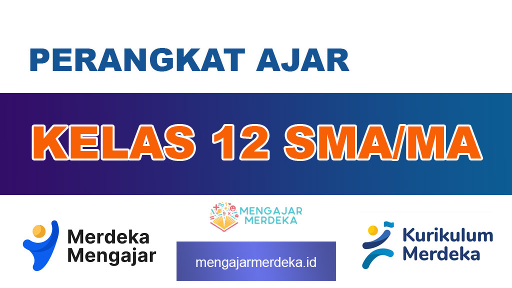 Perangkat Ajar Kelas 12 SMA/MA Kurikulum Merdeka Deep Learning