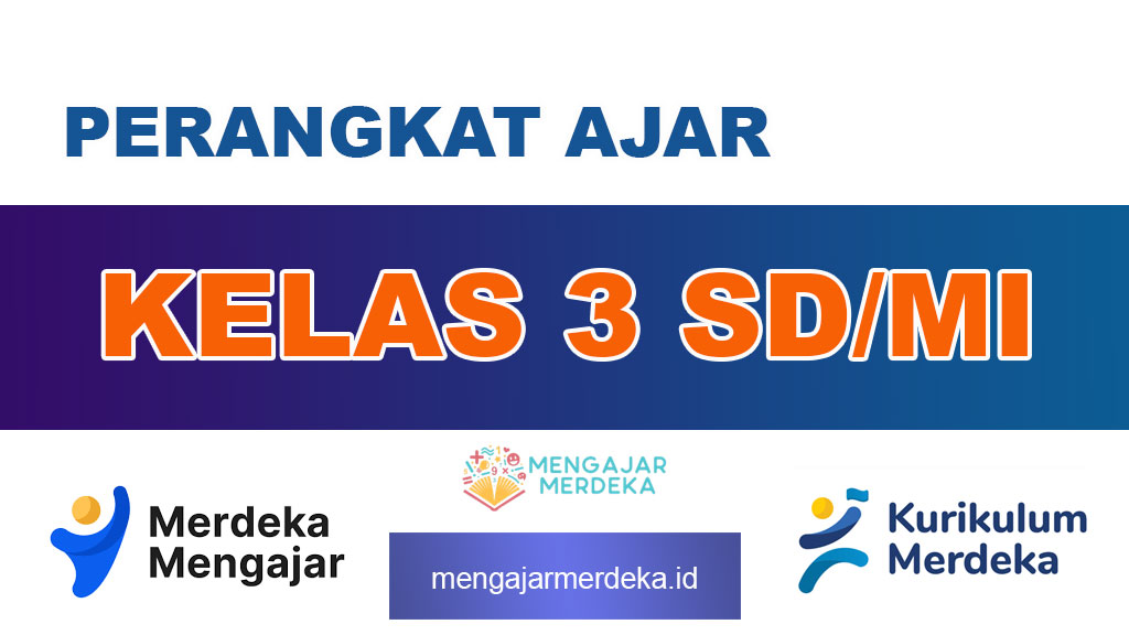 Perangkat Ajar Kelas 3 SD/MI Kurikulum Merdeka Deep Learning
