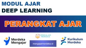 Perangkat Ajar Kurikulum Merdeka Deep Learning