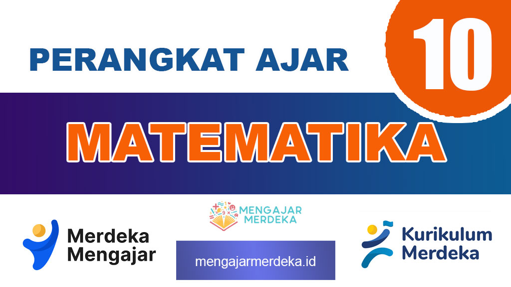 Perangkat ajar Deep Learning Matematika Kelas 10 SMA/MA Kurikulum Merdeka