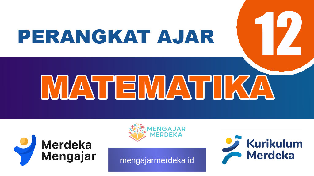 Perangkat ajar Deep Learning Matematika Kelas 12 SMA/MA Kurikulum Merdeka